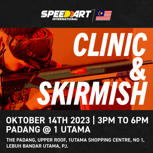 Event #14: SpeedDart Malaysia, Selangor Clinic & Skirmish 14th October 2023