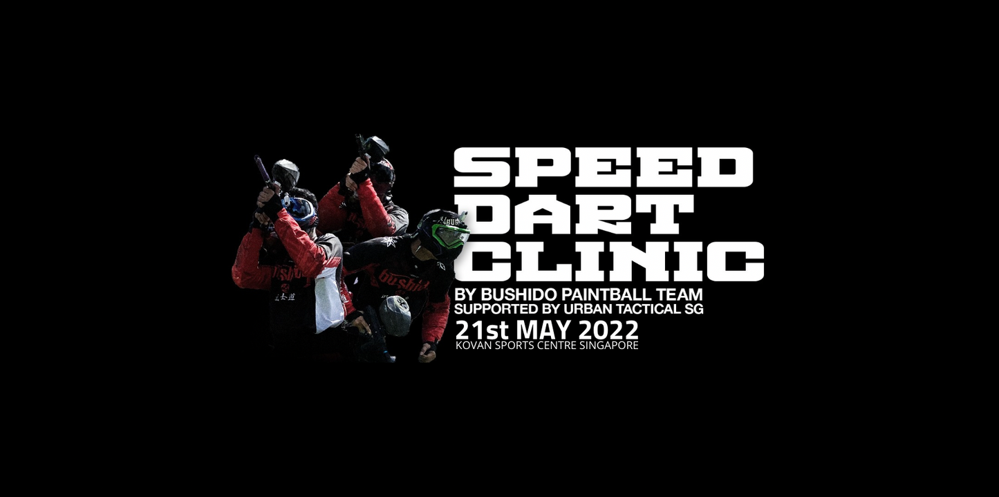 Event #1: Singapore SpeedDart Clinic 21st May 2022